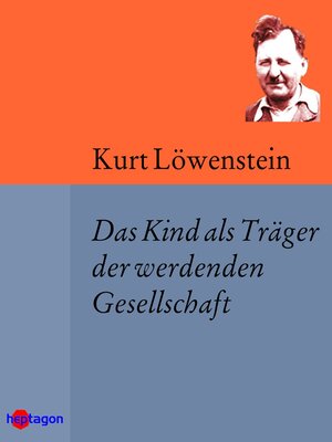 cover image of Das Kind als Träger der werdenden Gesellschaft